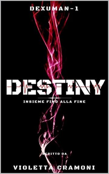 Destiny: Insieme fino alla fine